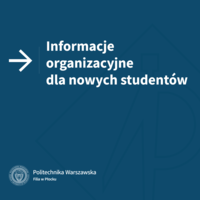 Informacje organizacyjne dla nowych studentów