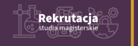 Baner dot. rekrutacji na studia magisterskie