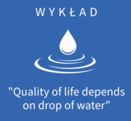 Quality of life depends on drop of water